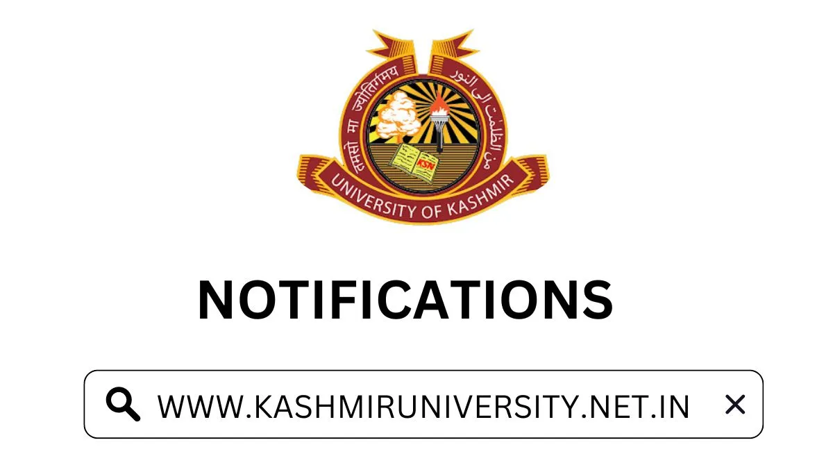 Kashmir University Important Notifications Check Here - Kashmir University