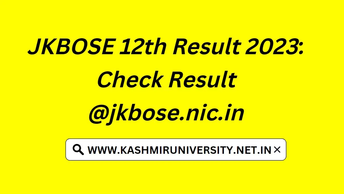 JKBOSE 12th Result 2023: Check Now