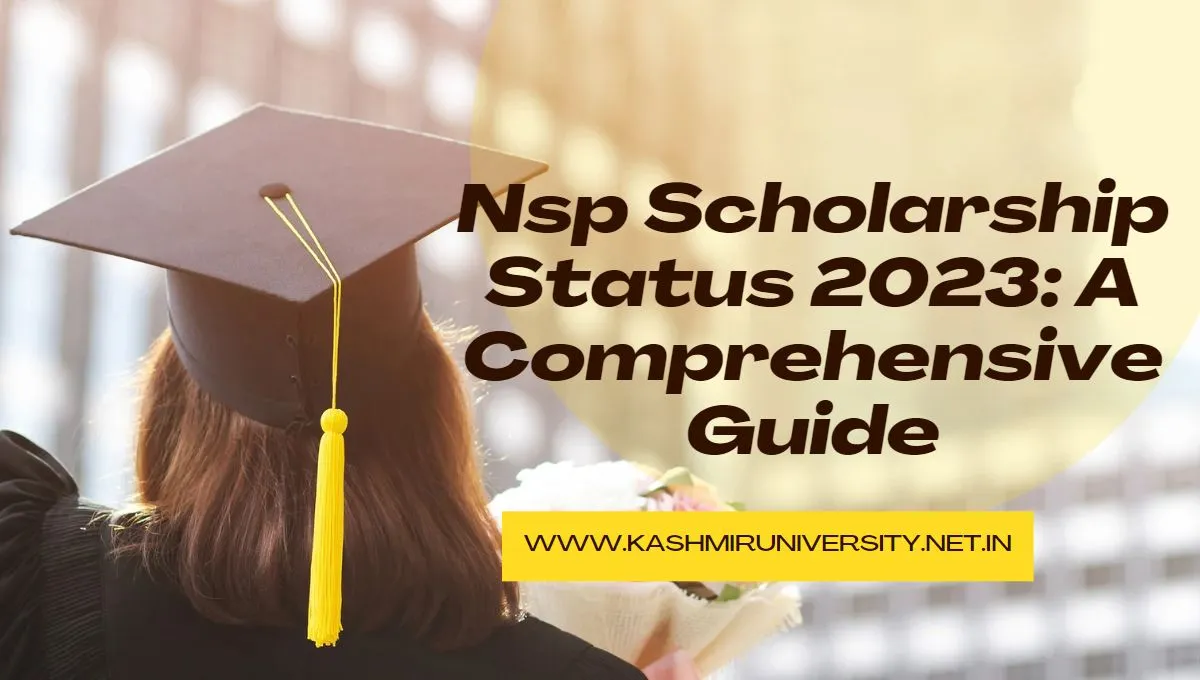 Nsp Scholarship Status 2023 A Comprehensive Guide