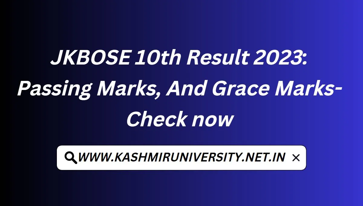 JKBOSE 10th Result 2023: Passing Marks, And Grace Marks-Check Now ...